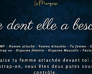 what does she need? french femdom couple humiliation