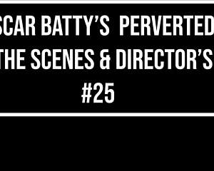 Mambo perv behind the scenes 25 mih ninfetinha - ob262 nat - ob257 bts anal bbc monster cocks atm int 😈