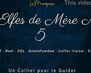 Les Elfes de Mère Noël 5 Features French Femdom with Leash