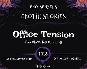 what if office tension built to your erotic orgasm?