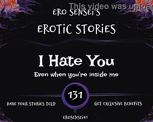does i hate you erotic audio make you orgasm hard