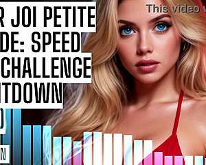 Asmr joi petite 18+ blonde speed cum challenge countdown audio porn hfo